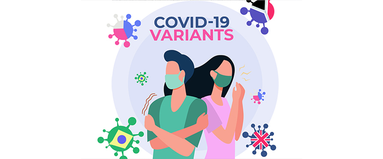 What you should know about the COVID-19 variants